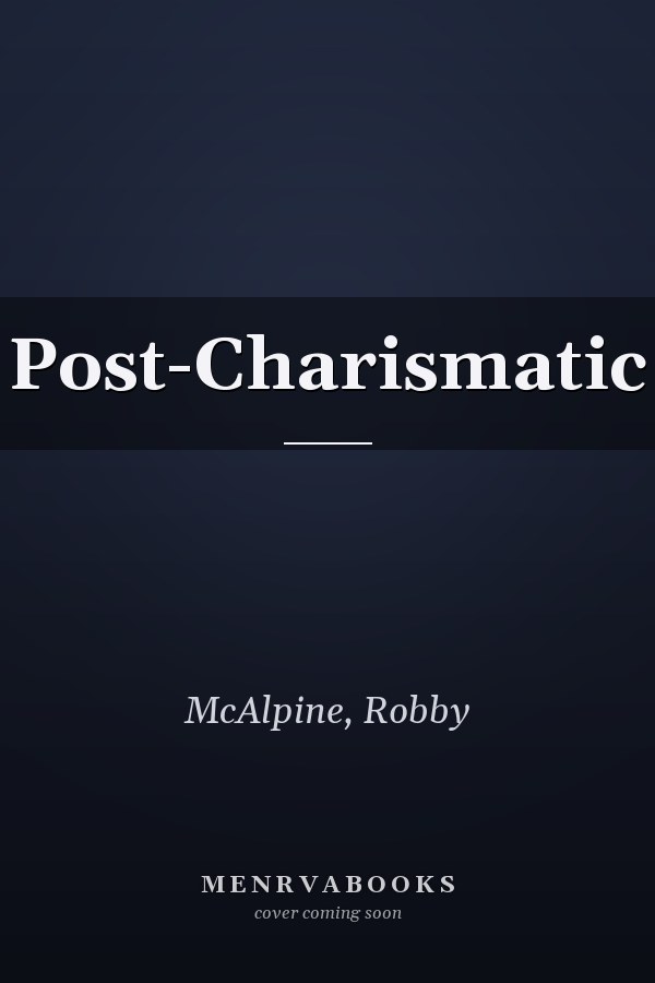 Post-Charismatic