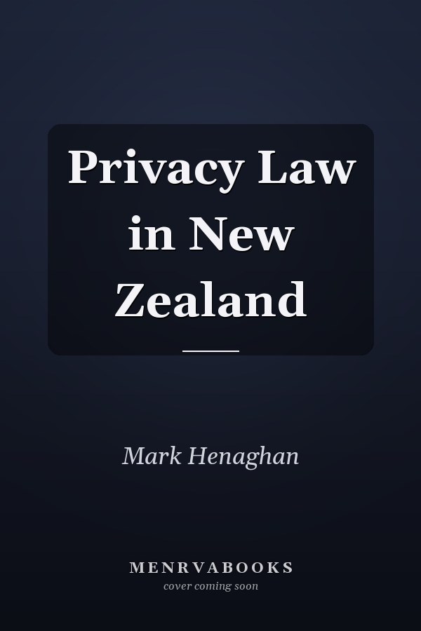 Privacy Law in New Zealand