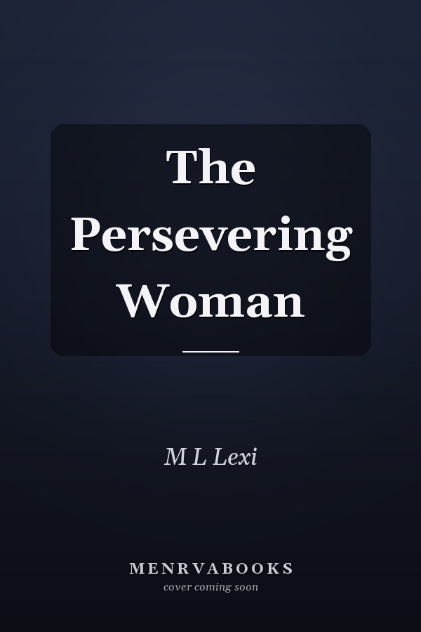 The Persevering Woman