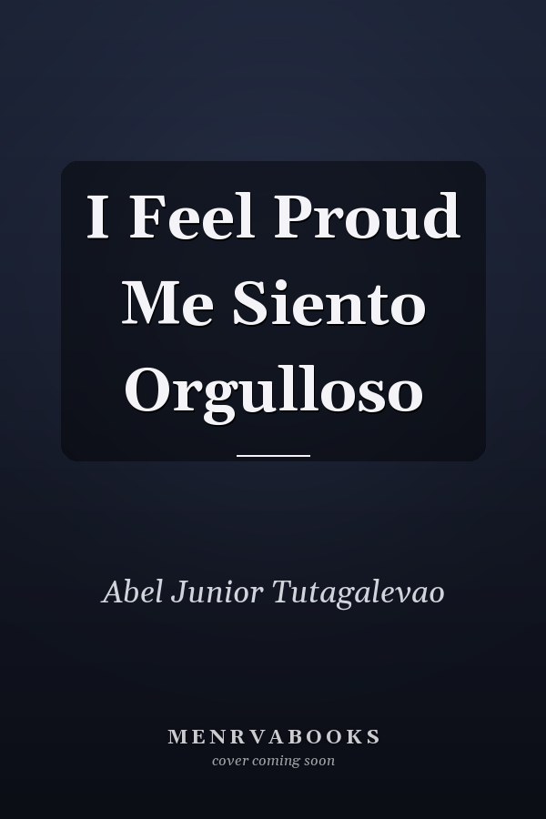I Feel Proud Me Siento Orgulloso