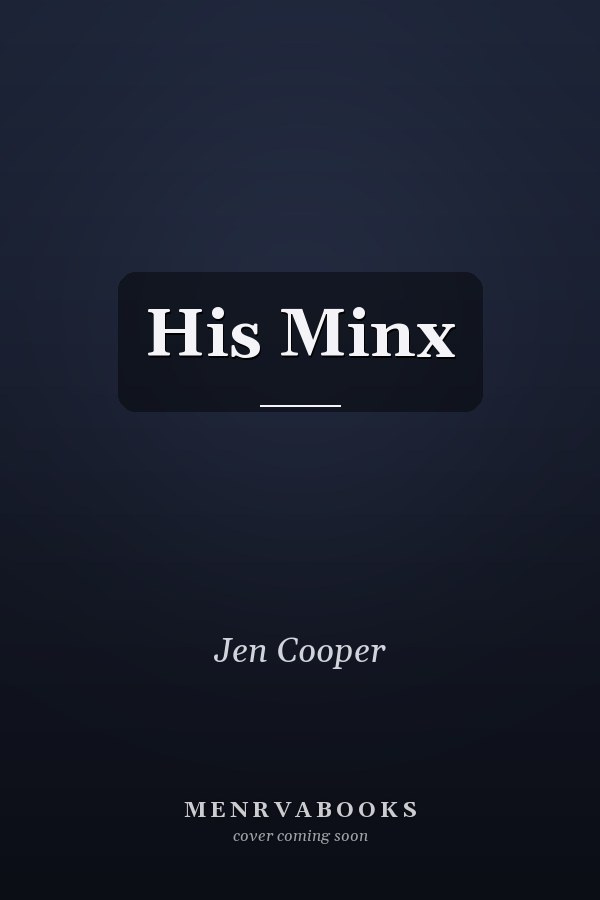 His Minx