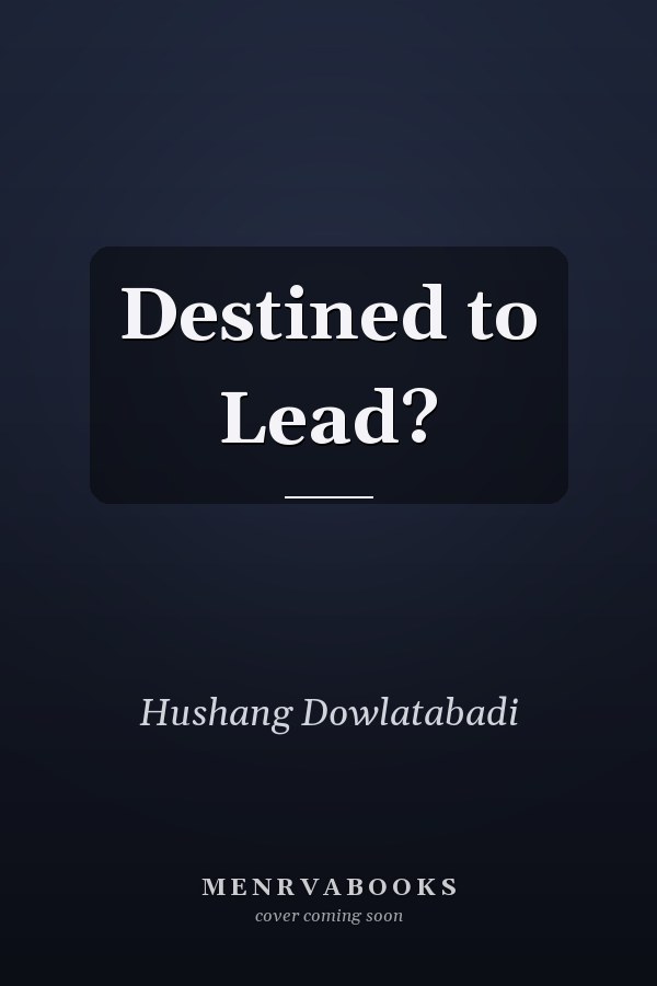 Destined to Lead?