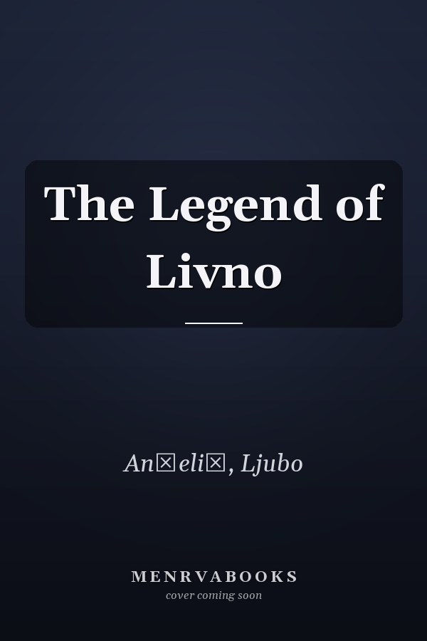 The Legend of Livno