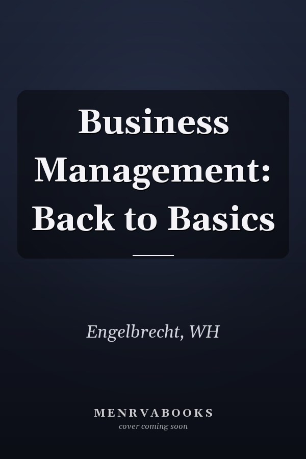 Business Management: Back to Basics