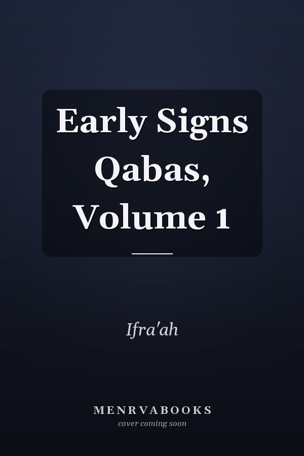 Early Signs Qabas, Volume 1