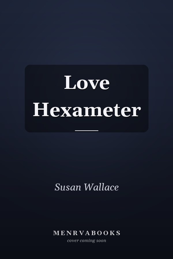 Love Hexameter