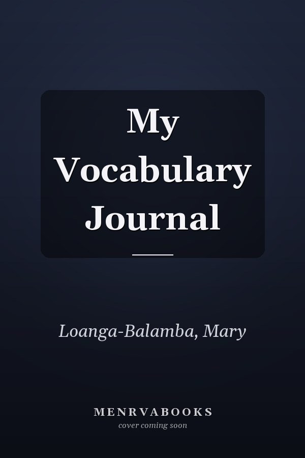 My Vocabulary Journal