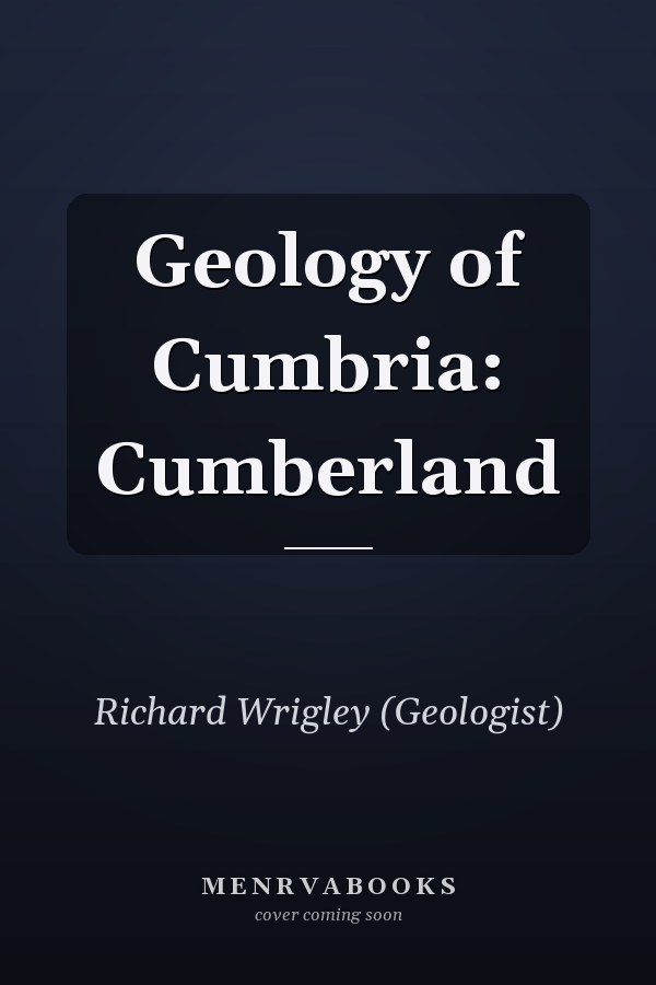 Geology of Cumbria: Cumberland