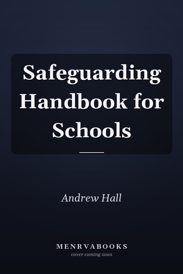 Safeguarding Handbook for Schools