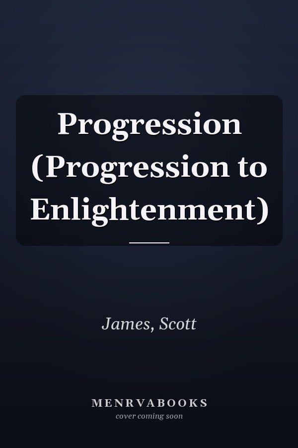 Progression (Progression to Enlightenment)