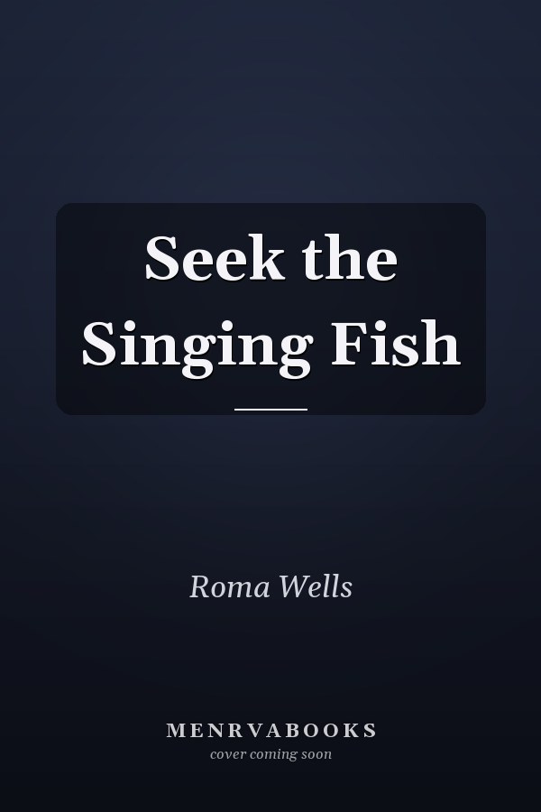 Seek the Singing Fish