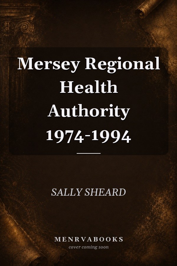 Mersey Regional Health Authority 1974-1994