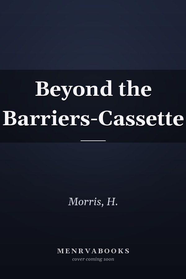 Beyond the Barriers-Cassette