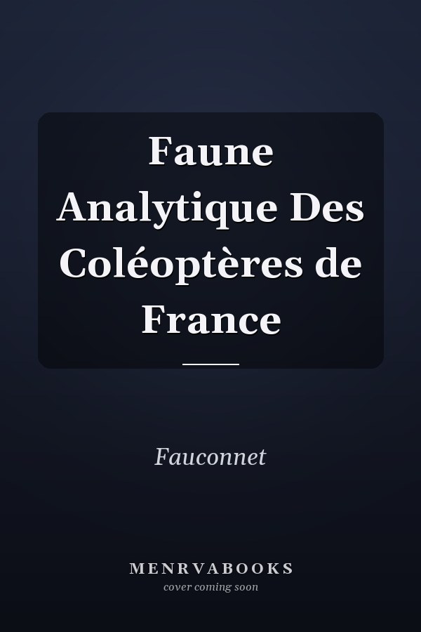 Faune Analytique Des Coléoptères de France
