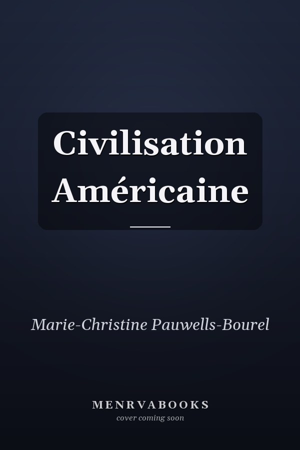 Civilisation Américaine