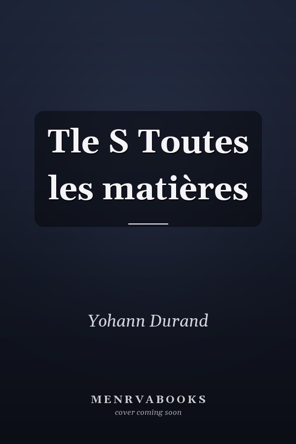 Tle S Toutes les matières
