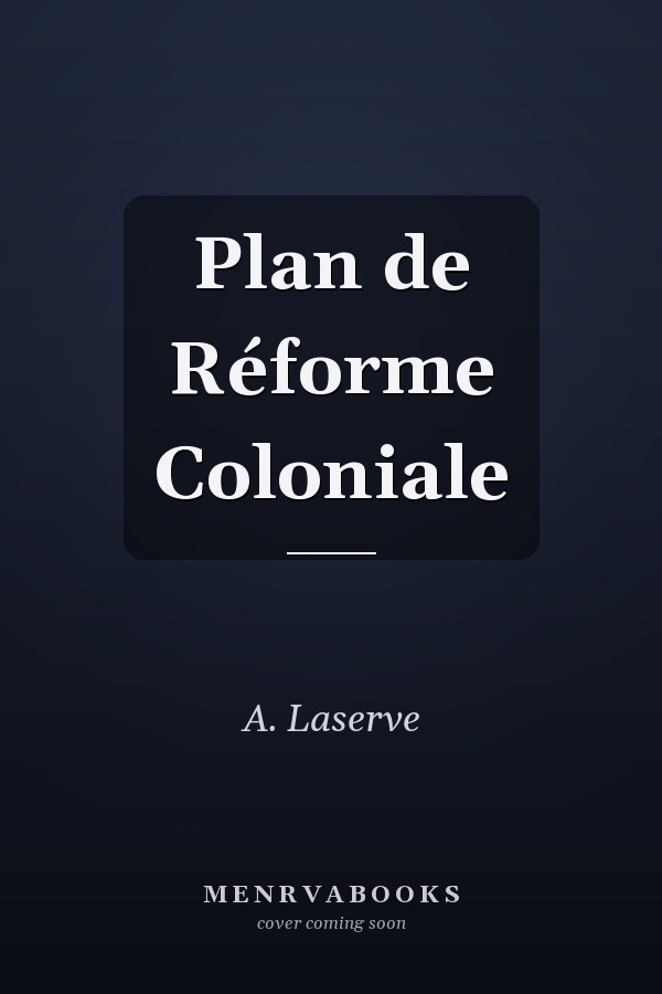 Plan de Réforme Coloniale
