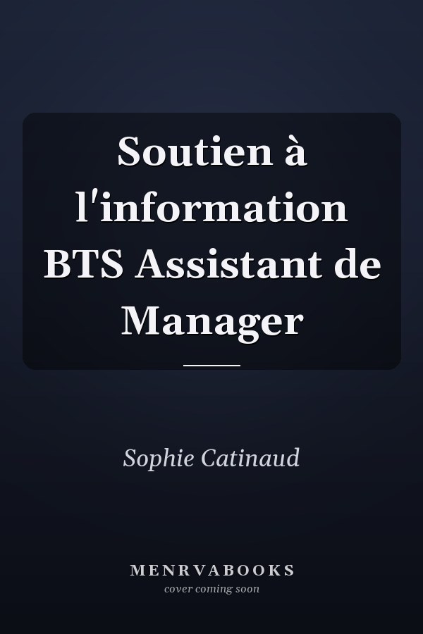 Soutien à l'information BTS Assistant de Manager