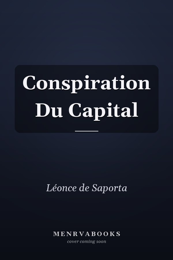 Conspiration Du Capital