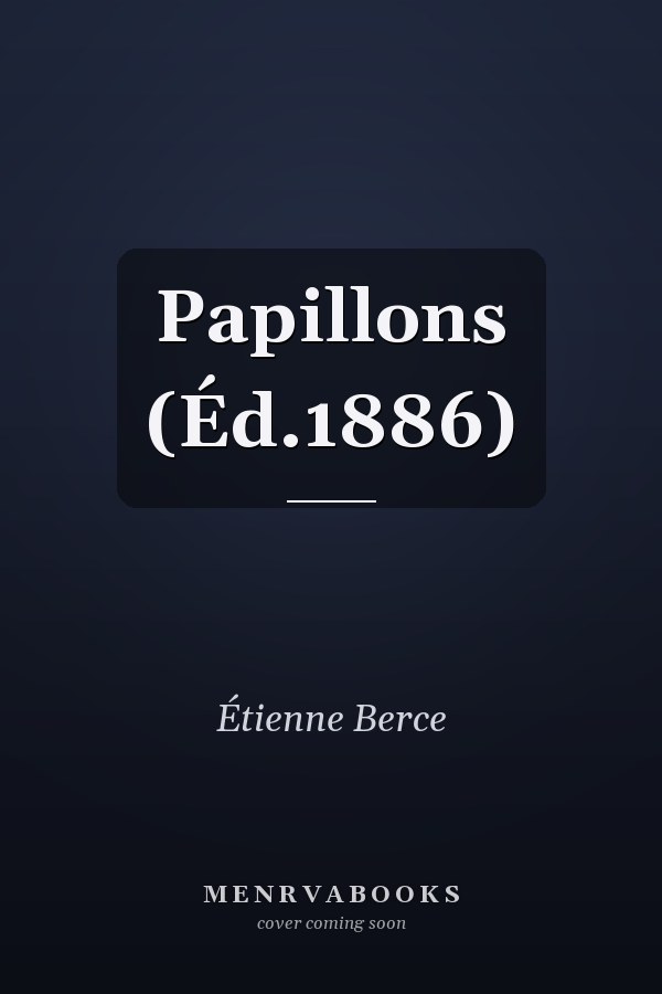 Papillons (Éd.1886)