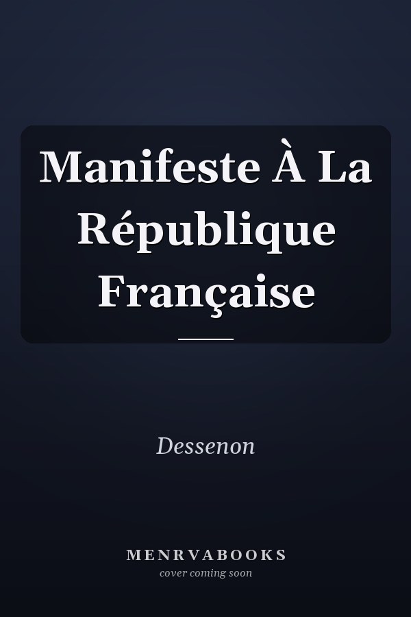 Manifeste À La République Française