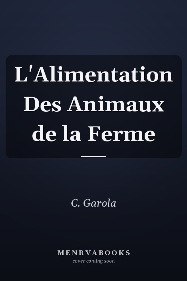 L'Alimentation Des Animaux de la Ferme