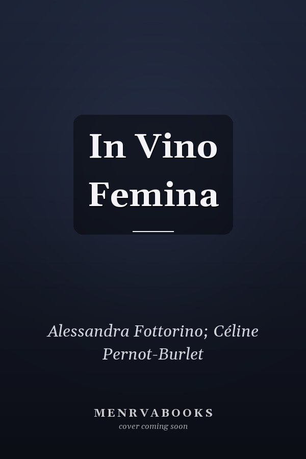 In Vino Femina