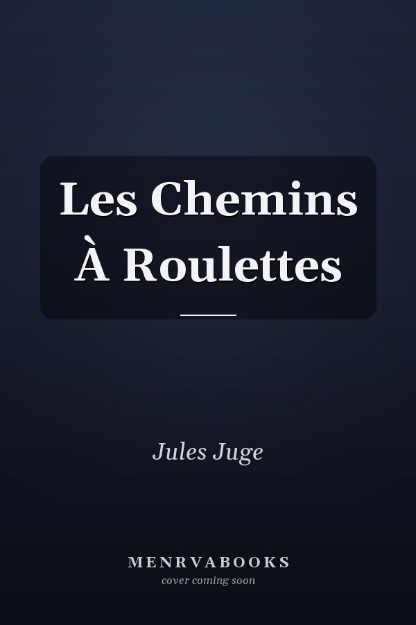 Les Chemins À Roulettes