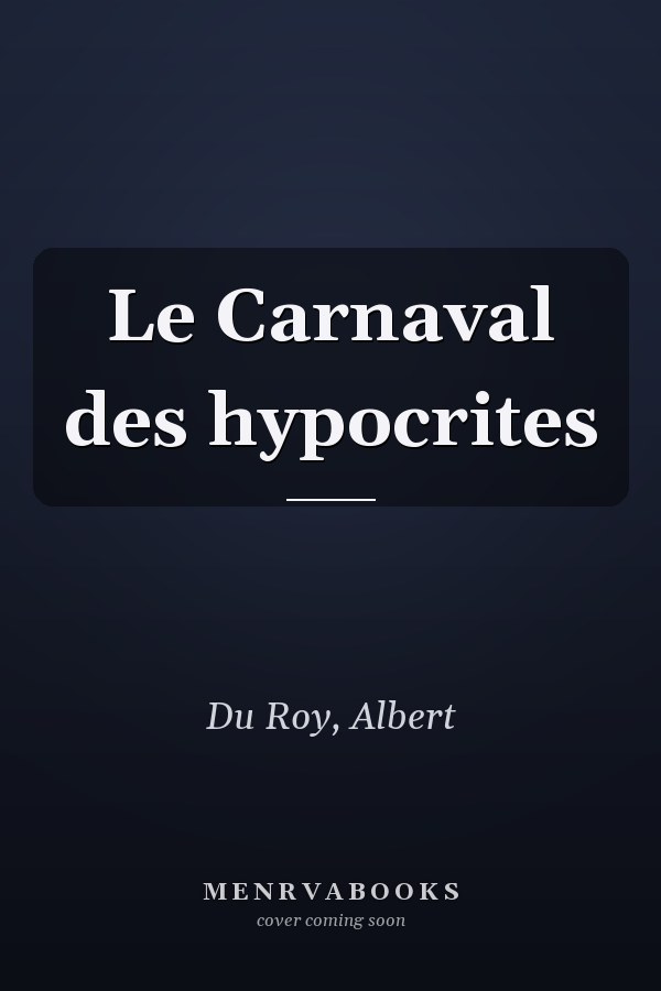 Le Carnaval des hypocrites