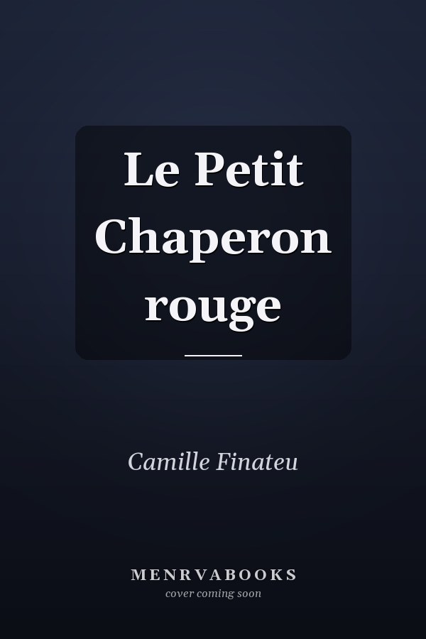 Le Petit Chaperon rouge