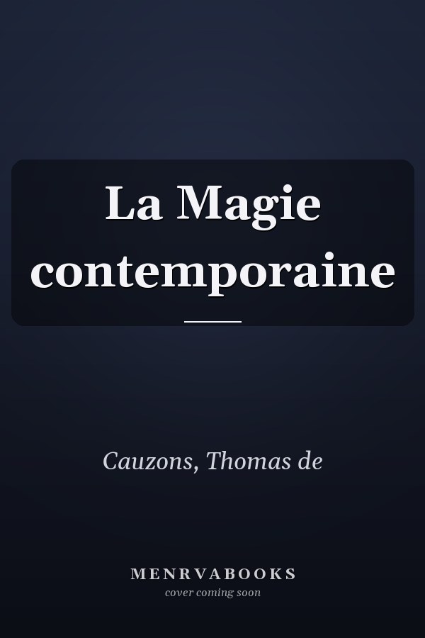 La Magie contemporaine