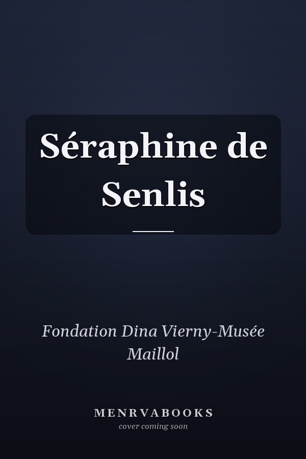 Séraphine de Senlis
