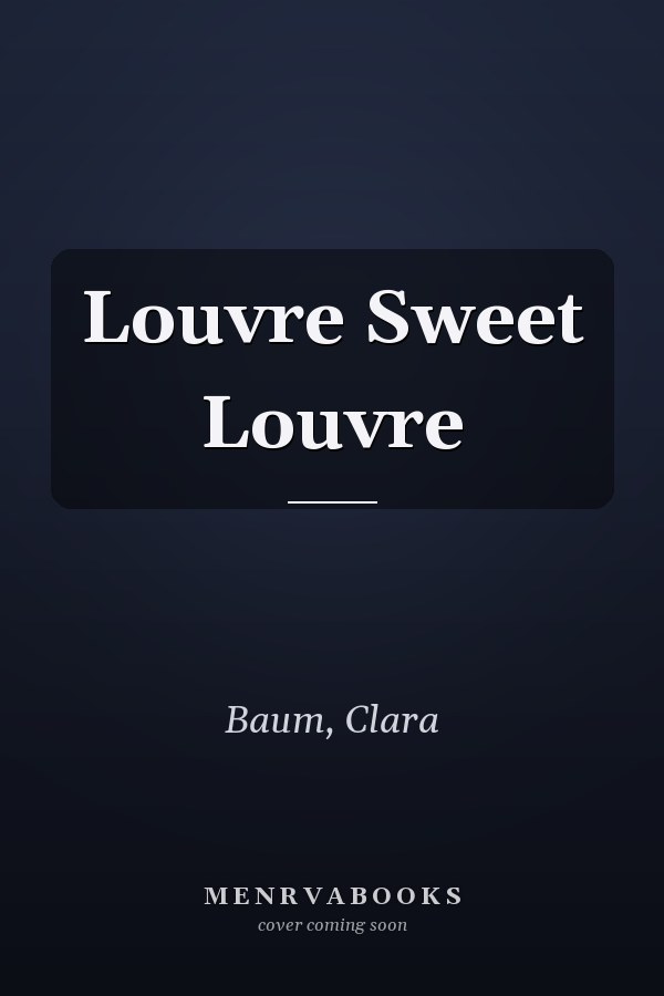 Louvre Sweet Louvre