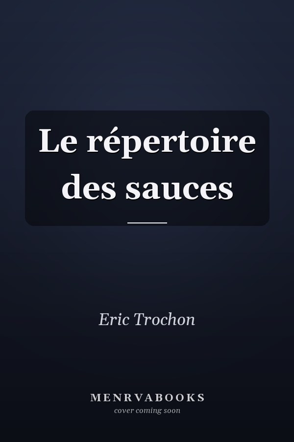 Le répertoire des sauces