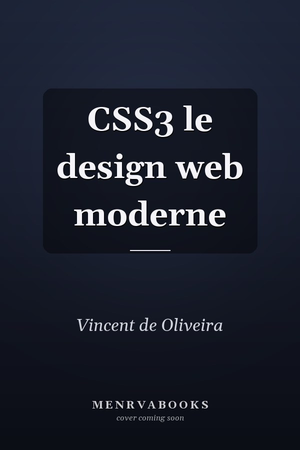CSS3 le design web moderne