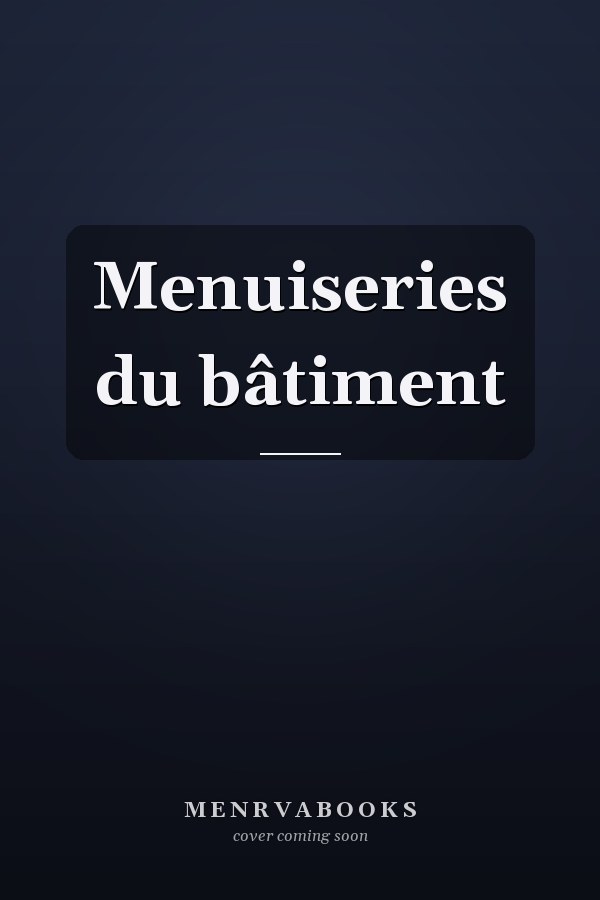 Menuiseries du bâtiment