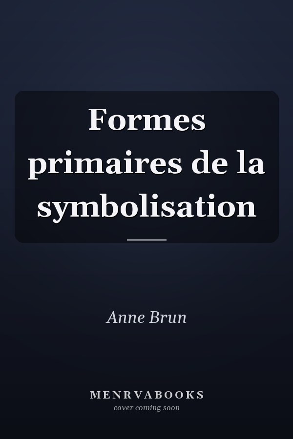 Formes primaires de la symbolisation