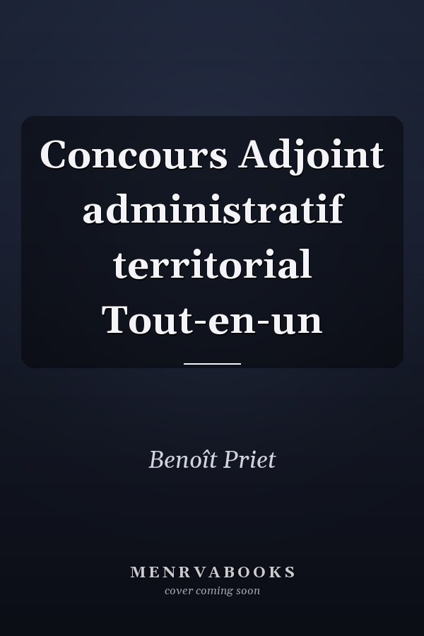 Concours Adjoint administratif territorial Tout-en-un