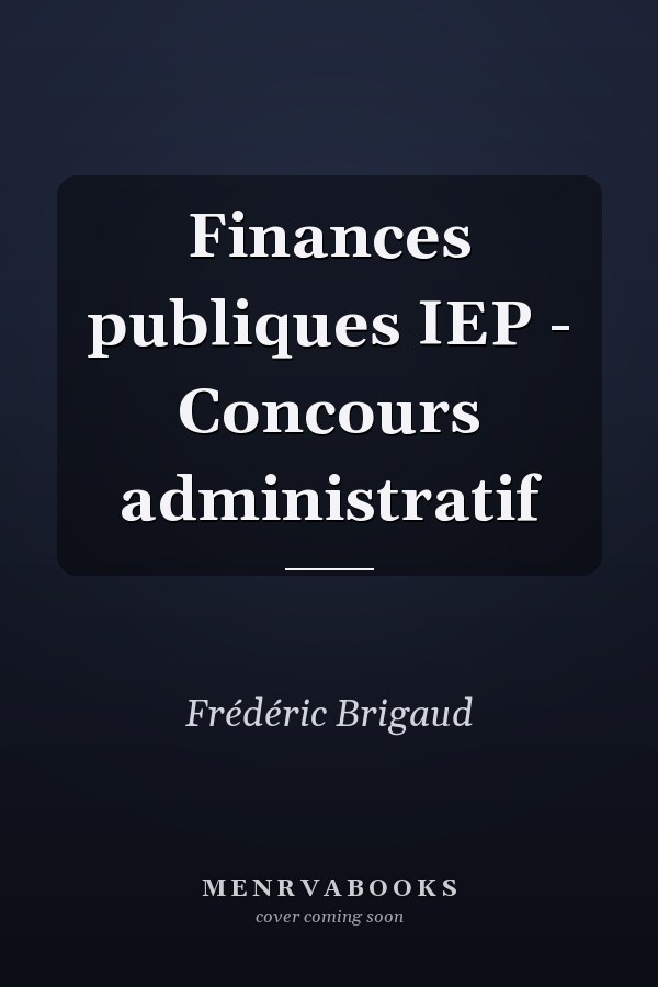 Finances publiques IEP - Concours administratif
