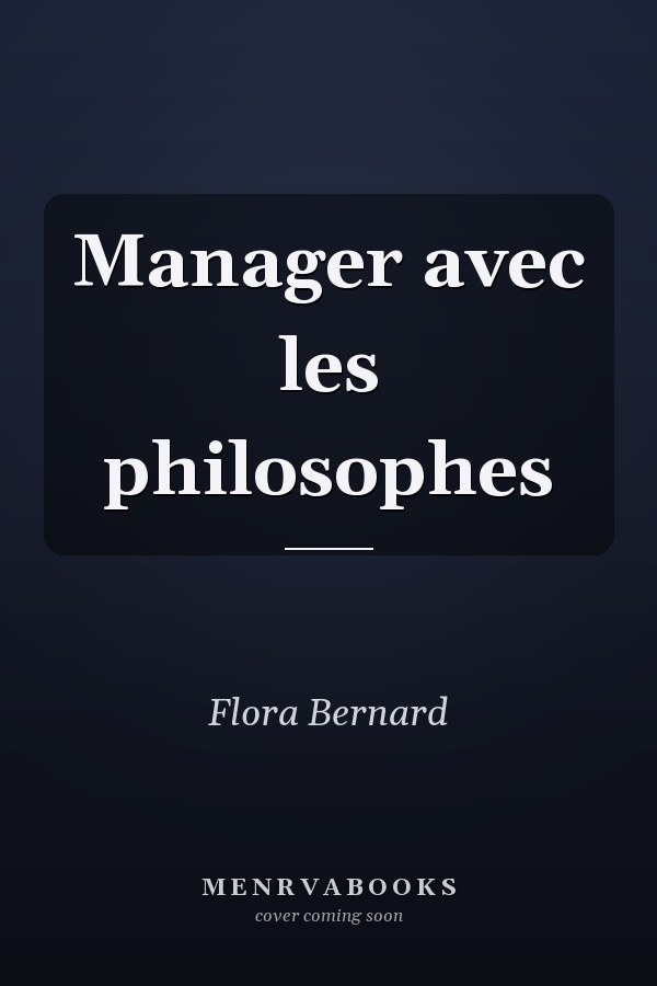 Manager avec les philosophes