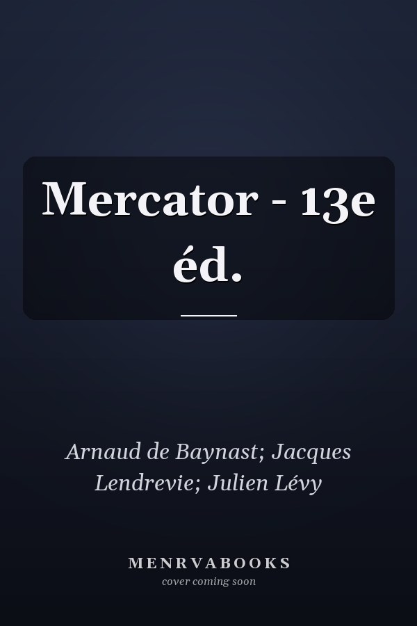 Mercator - 13e éd.