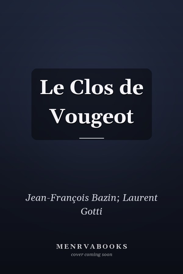 Le Clos de Vougeot