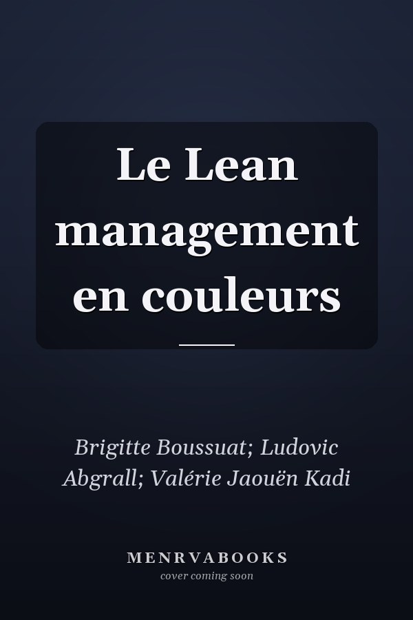 Le Lean management en couleurs