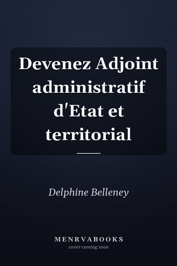 Devenez Adjoint administratif d'Etat et territorial