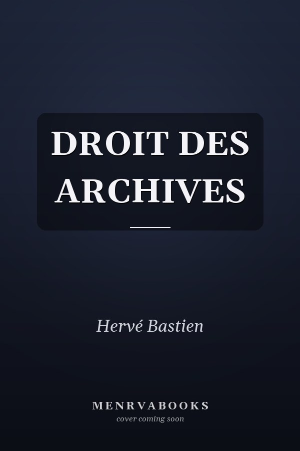 DROIT DES ARCHIVES