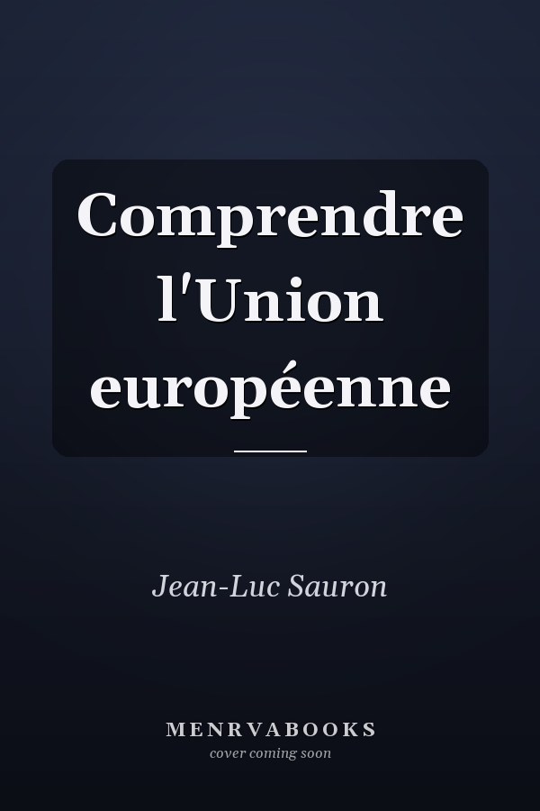 Comprendre l'Union européenne