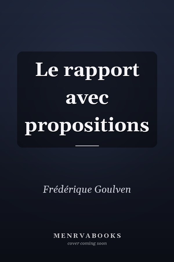 Le rapport avec propositions