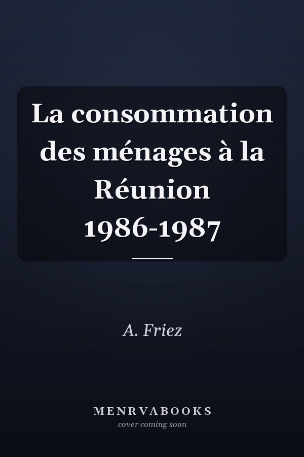 La consommation des ménages à la Réunion 1986-1987