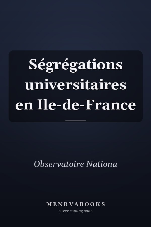 Ségrégations universitaires en Ile-de-France