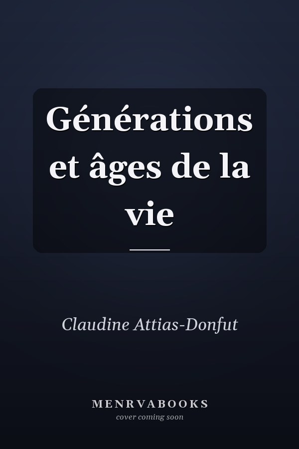 Générations et âges de la vie